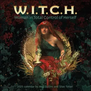Amber Lotus W.I.T.C.H. (Woman In Total Control of Her 12x12 2025 Wall Calendar